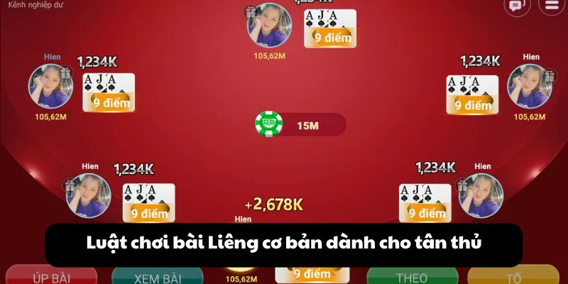 Luật chơi bài Liêng cơ bản dành cho tân thủ