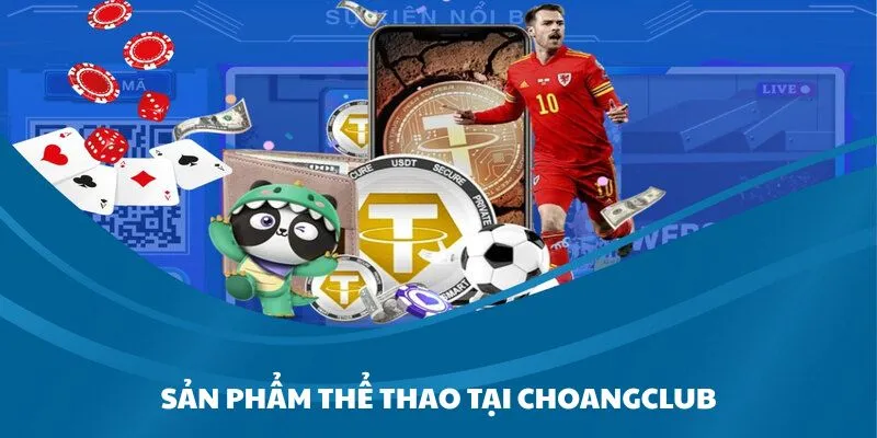 san pham the thao dac sac co tai choangclub Sản phẩm thể thao đặc sắc có tại Choangclub