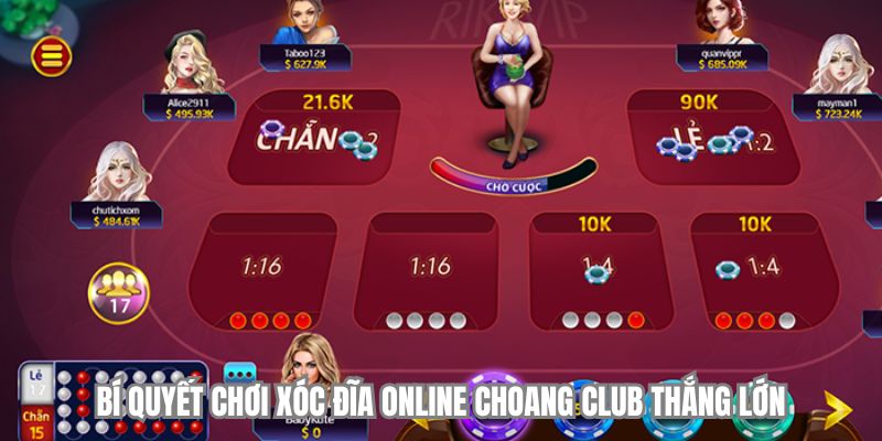 bi quyet choi xoc dia online choangclub thang lon bi quyet choi xoc dia online choangclub thang lon