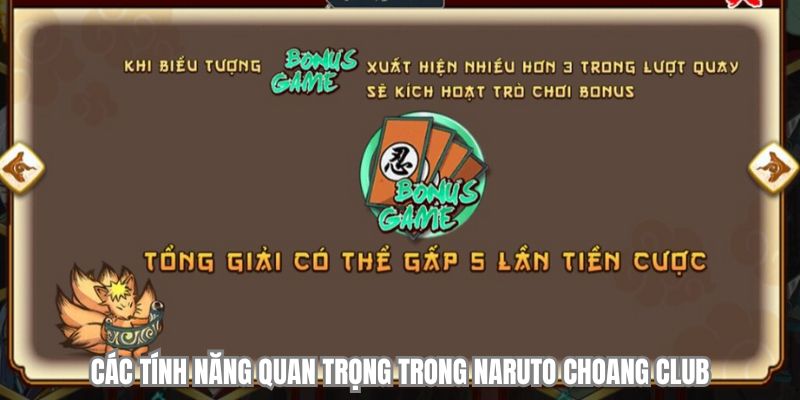 cac tinh nang quan trong trong naruto choangclub cac tinh nang quan trong trong naruto choangclub
