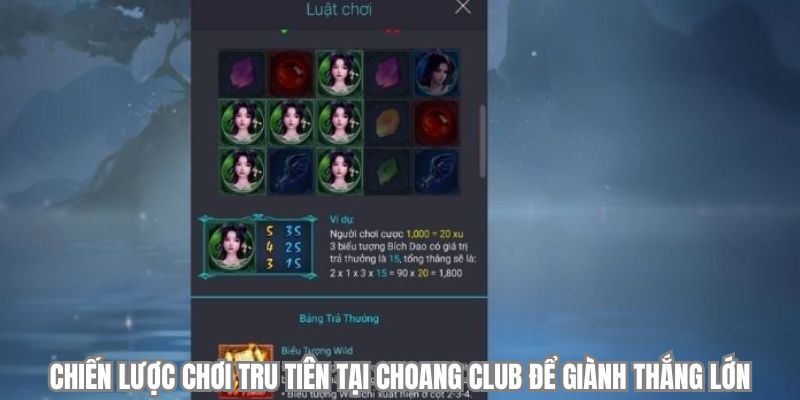 chien luoc choi tru tien tai choangclub de gianh thang lon chien luoc choi tru tien tai choangclub de gianh thang lon