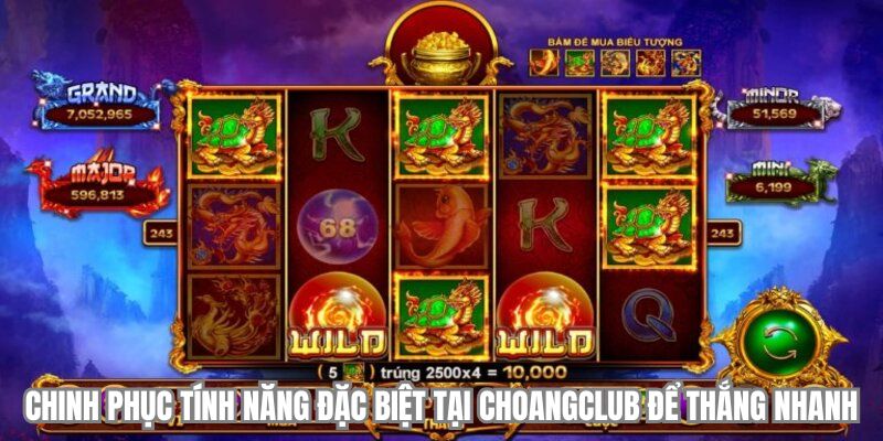 chinh phuc tinh nang dac biet tai choangclub de thang nhanh chinh phuc tinh nang dac biet tai choangclub de thang nhanh