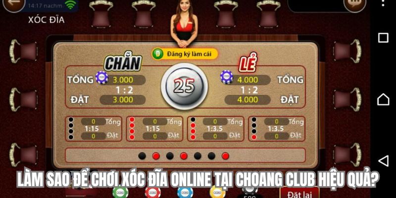 lam sao de choi xoc dia choangclub lam sao de choi xoc dia choangclub