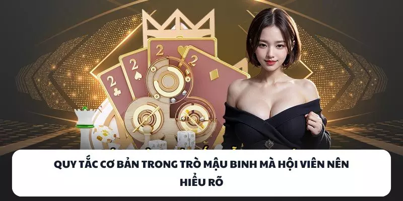 quy tac co ban trong tro mau binh ma hoi vien nen hieu ro quy tac co ban trong tro mau binh ma hoi vien nen hieu ro